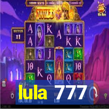 lula 777